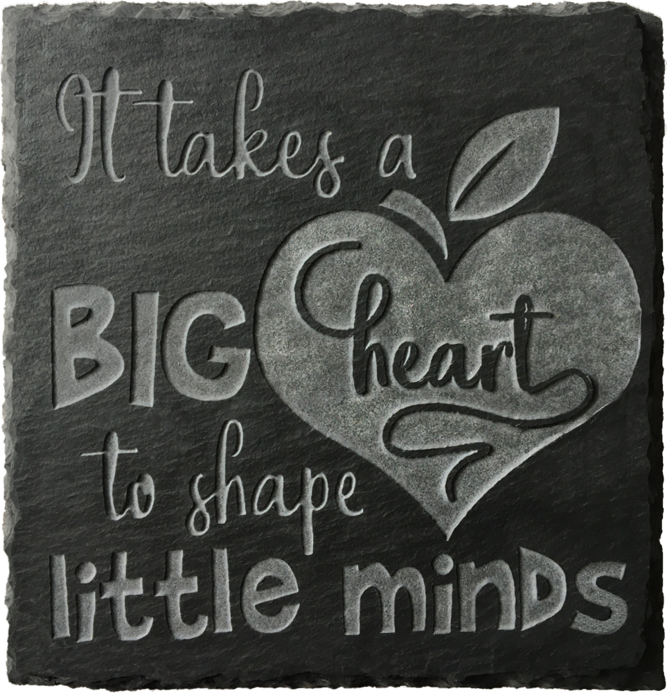 It takes a big heart to shape little minds. This slate coaster is the perfect gift for a teacher.