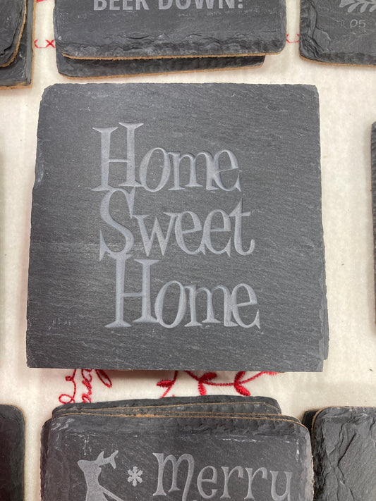 Home Sweet Home Slate Coaster