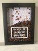 In Case of Emergency Break Glass - Coffee. Black Shadow Box Frame. Great Gift Idea for that coffee lover.