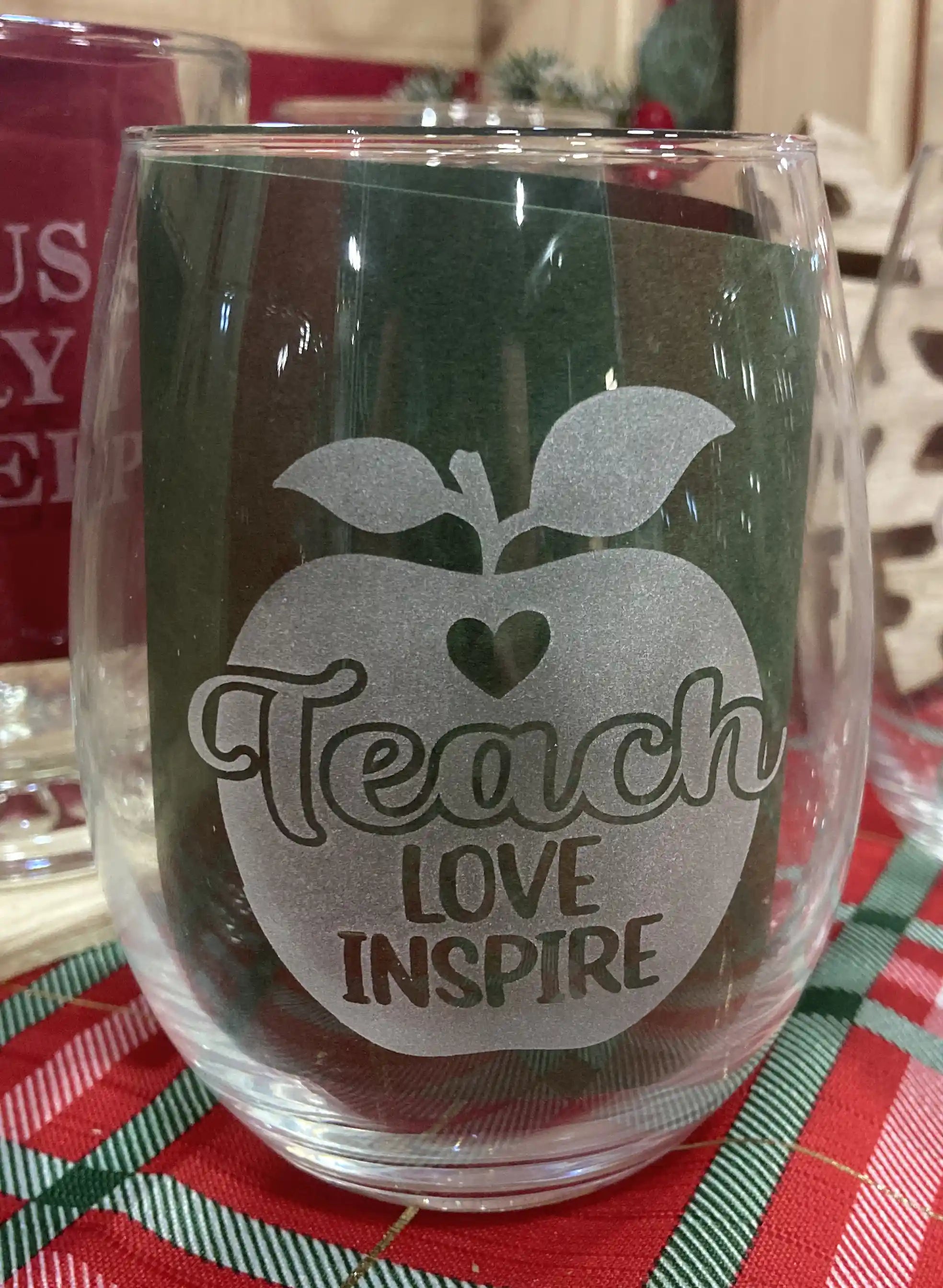 Teach Love Inspire - Stemless Wine Glass