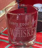 Every Good Story Starts With Whiskey - Whiskey Glass