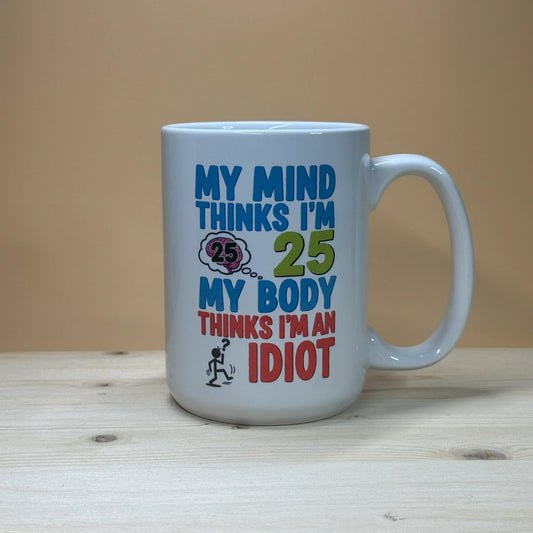 Over the hill 15oz. birthday gift mug for men and women with funny mind vs body quote.