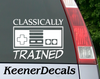 Classically Trained funny car decal. Will date you to a revolutionary time when video games were making huge leaps forward...pun intended.  5
