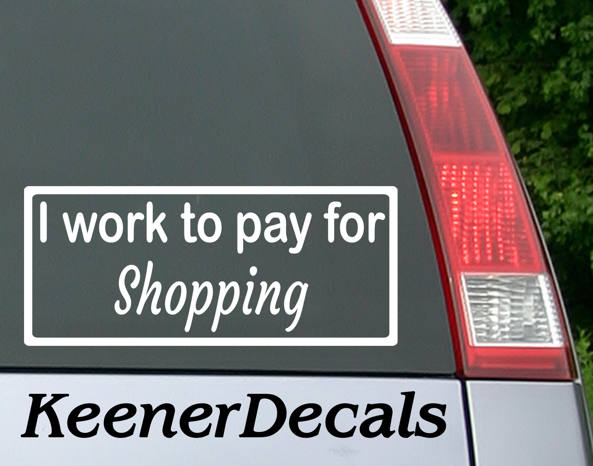 I work to pay for Shopping. Baseball? Football? You fill in the blank. This funny car vinyl decal bumper sticker will surely get a laugh out of your fellow drivers.  7"W x 3"H Funny Car Decal, Car Sticker, Car Vinyl, Bumper Sticker, Vinyl Stickers, Vinyl Sticker.