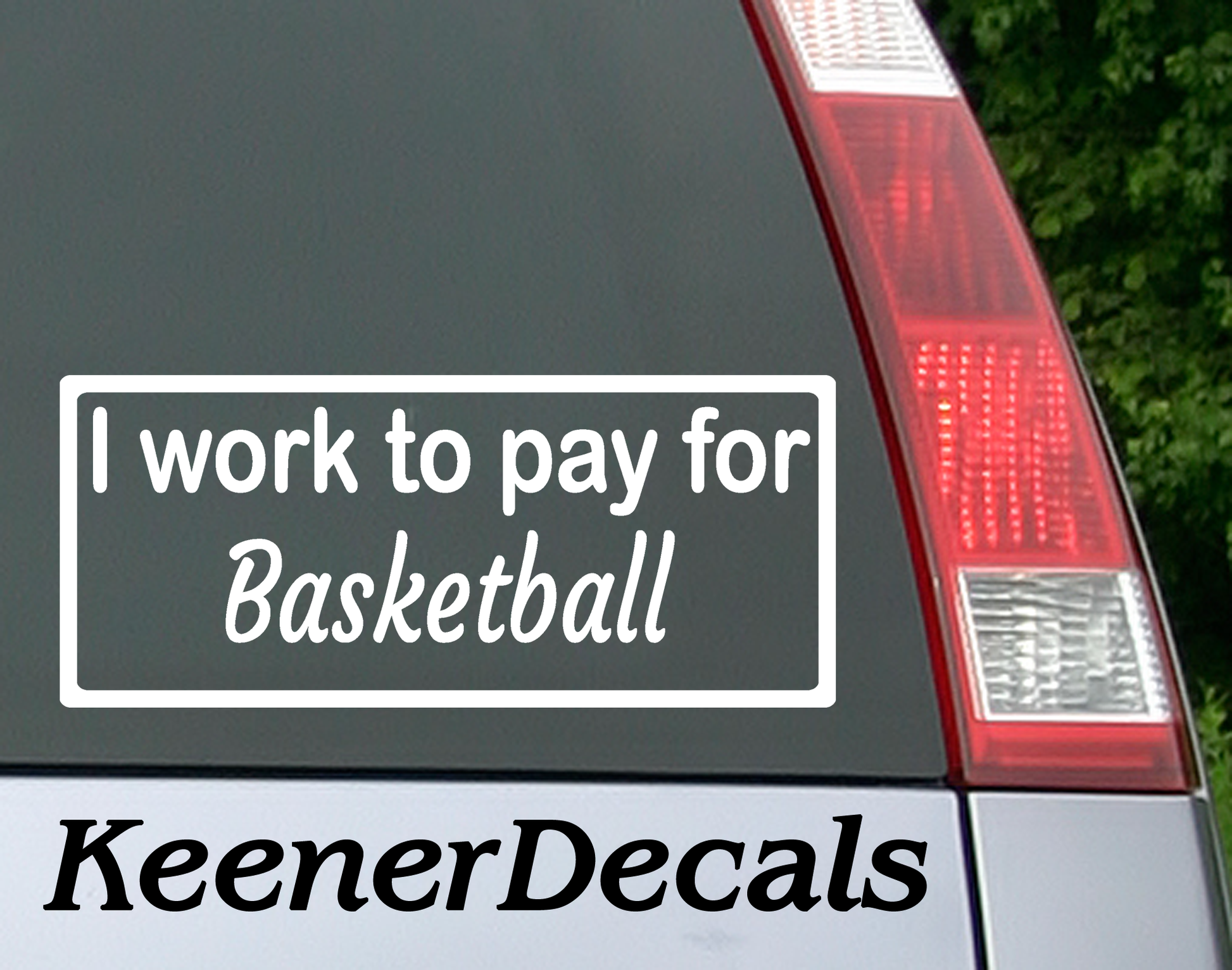 I work to pay for Basketball. Baseball? Football? You fill in the blank. This funny car vinyl decal bumper sticker will surely get a laugh out of your fellow drivers.  7"W x 3"H Funny Car Decal, Car Sticker, Car Vinyl, Bumper Sticker, Vinyl Stickers, Vinyl Sticker.