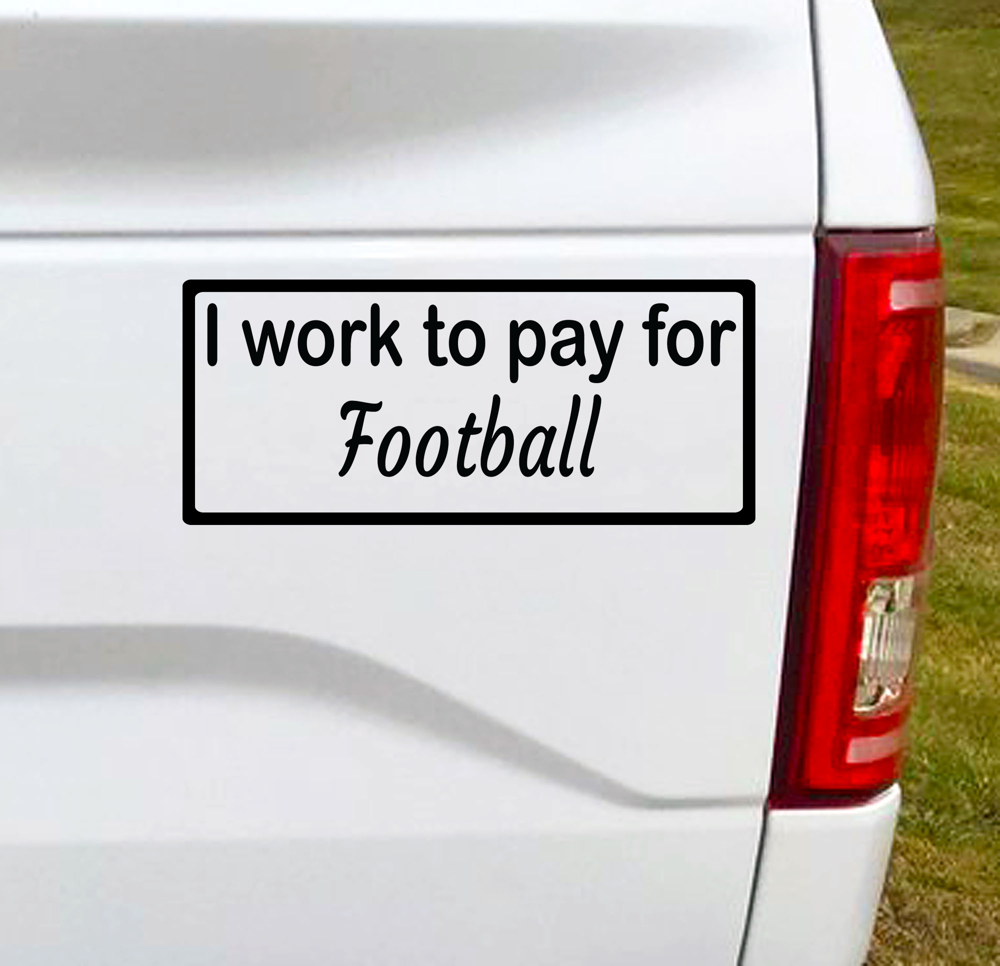 I work to pay for Football. Baseball? Hockey? You fill in the blank. This funny car vinyl decal bumper sticker will surely get a laugh out of your fellow drivers.  7"W x 3"H Funny Car Decal, Car Sticker, Car Vinyl, Bumper Sticker, Vinyl Stickers, Vinyl Sticker.