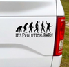 It's Evolution, Baby funny vinyl car decal. Only Pearl Jam fans will get this reference. 7